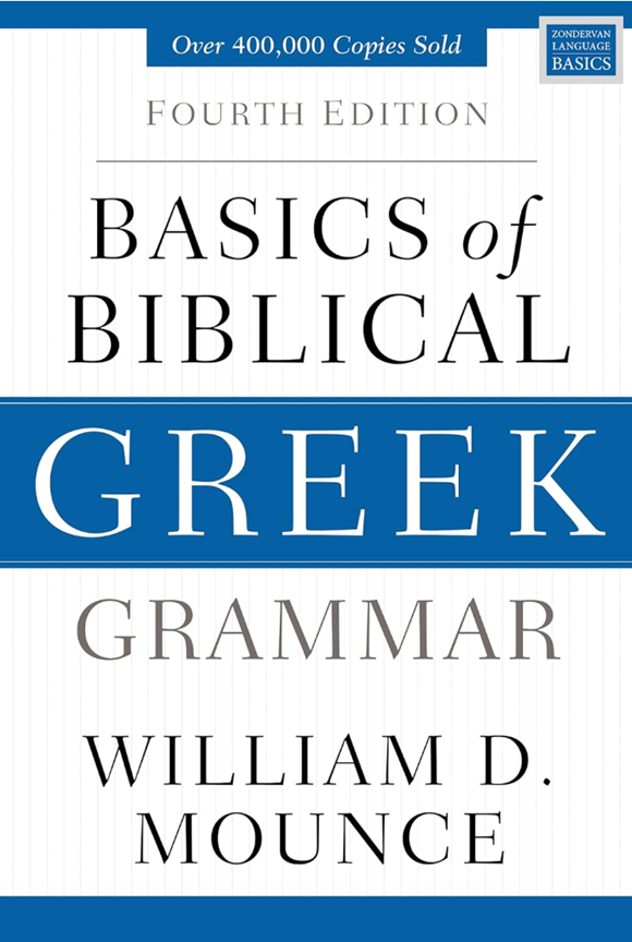 Cover of Basics of Biblical Greek Grammar by William D. Mounce